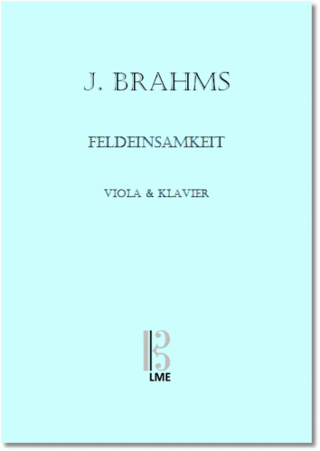 BRAHMS, "Feldeinsamkeit", Viola & Klavier