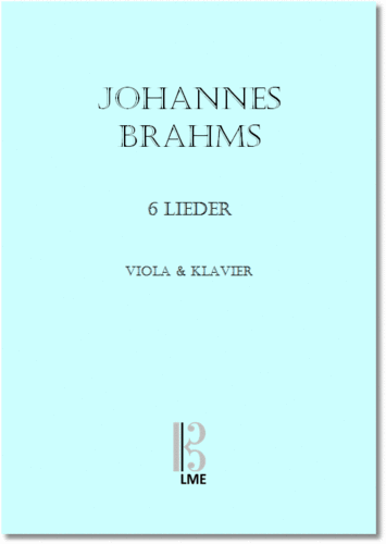 BRAHMS, 6 songs, viola & piano