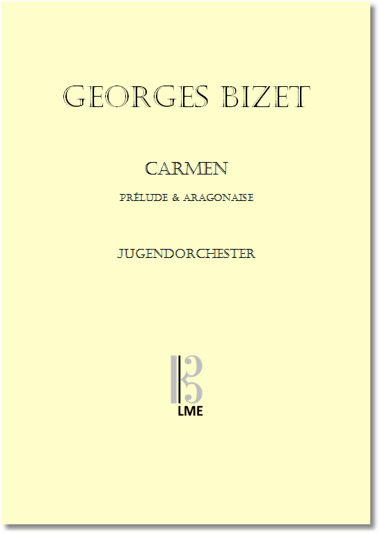 BIZET, "Carmen", Prelude & Aragonaise, Jugendorchester