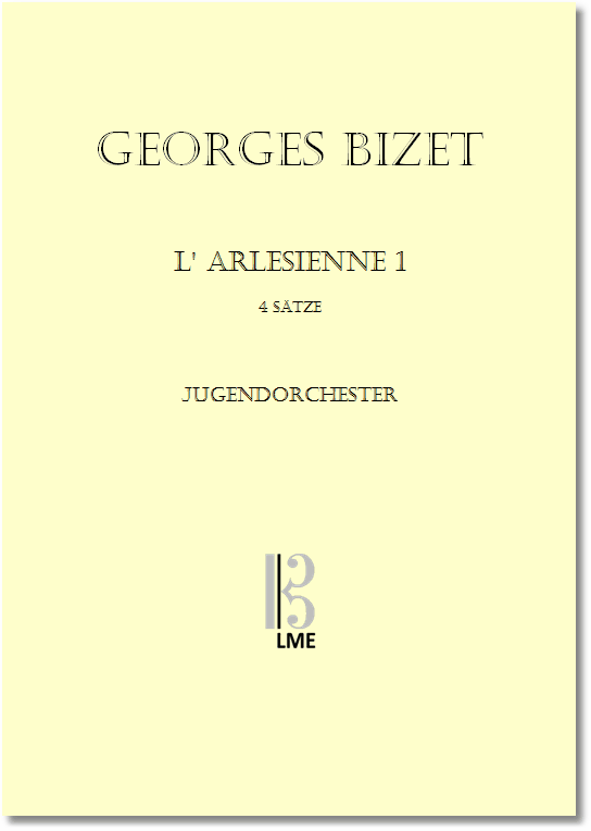BIZET, L'Arlesienne 1, Vier Stücke, Jugendorchester