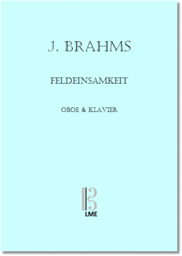 BRAHMS, "Feldeinsamkeit", Oboe & Klavier
