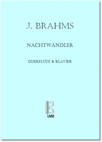 BRAHMS, "Nachtwandler", Querflöte & Klavier