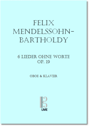 MENDELSSOHN-BARTHOLDY, Songs without words op.19, oboe & piano