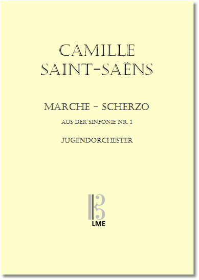 SAINT-SAËNS, Marche - Scherzo, Sinfonie Nr. 1, Jugendorchester