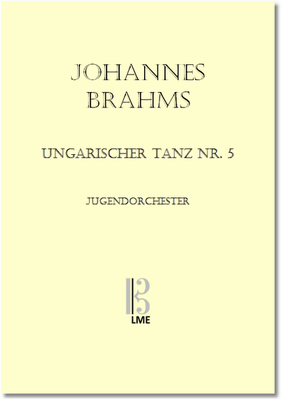 BRAHMS, Ungarischer Tanz Nr. 5, Jugendorchester