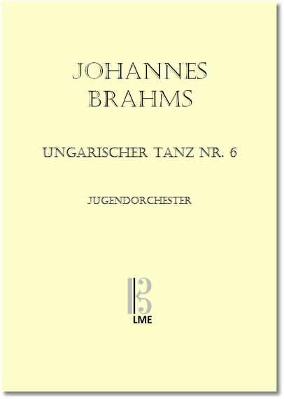 BRAHMS, Ungarischer Tanz Nr. 6, Jugendorchester