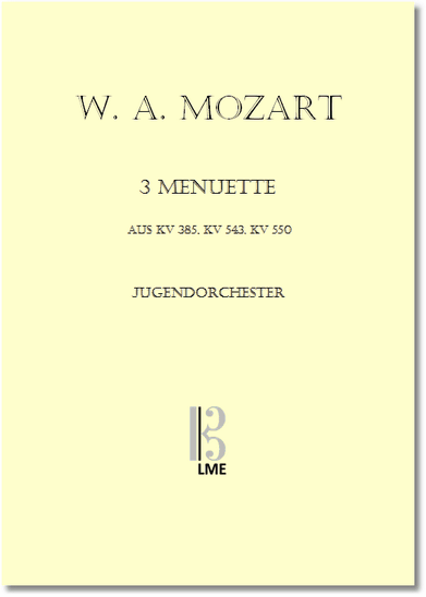 MOZART, 3 Menuette, Jugendorchester
