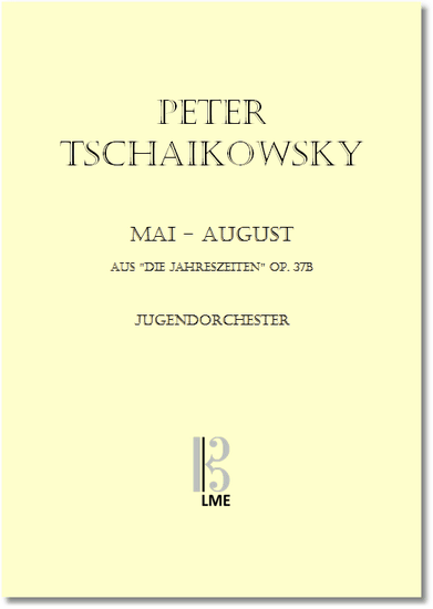 TSCHAIKOWSKY, Mai - August, Jugendorchester