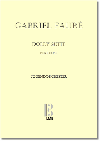 FAURE, Dolly-Suite, Berceuse, Jugendorchester