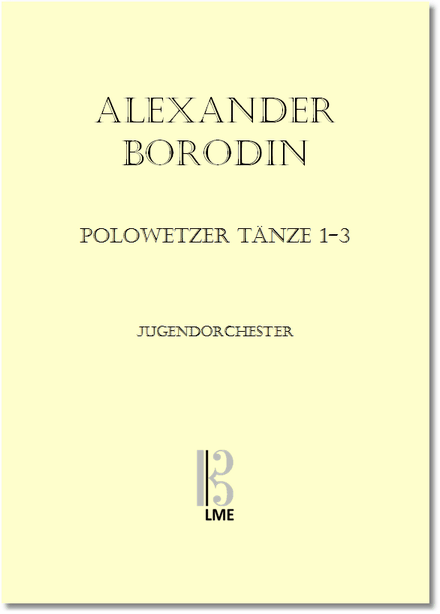 BORODIN, Polowetzer Tänze 1 - 3, Jugendorchester