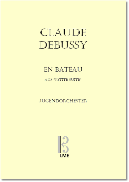 DEBUSSY, En bateau, aus Petite Suite, Jugendorchester