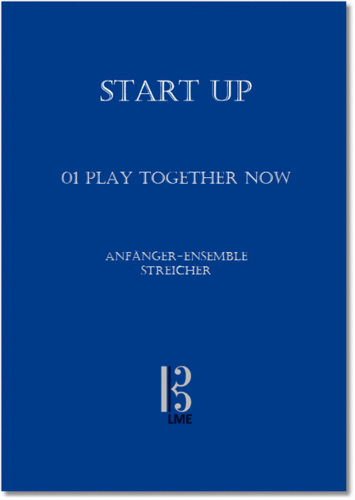 StartUp!, 01 Play together now, beginners ensemble (strings)