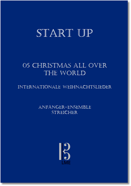 StartUp!, 05 Christmas all over the world, Anfänger-Ensemble (Streicher)