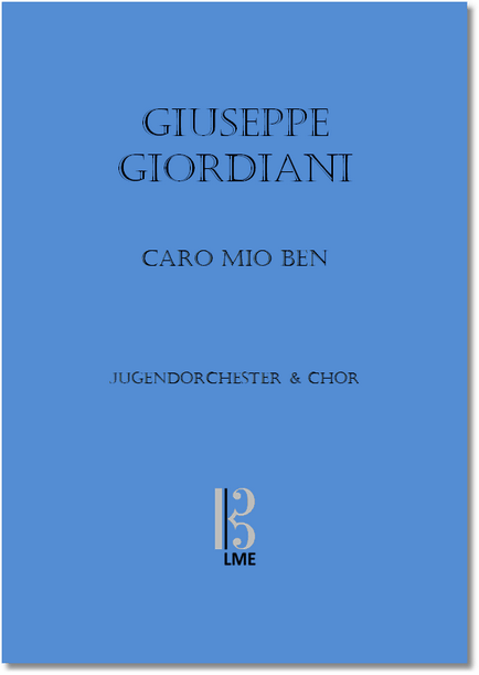 GIORDIANI, Caro mio ben, small youth orchestra & soprano (choir)