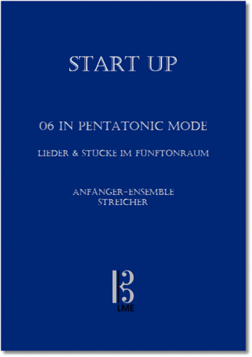 StartUp!, 06 In Pentatonic Mode, Anfänger-Ensemble (Streicher)