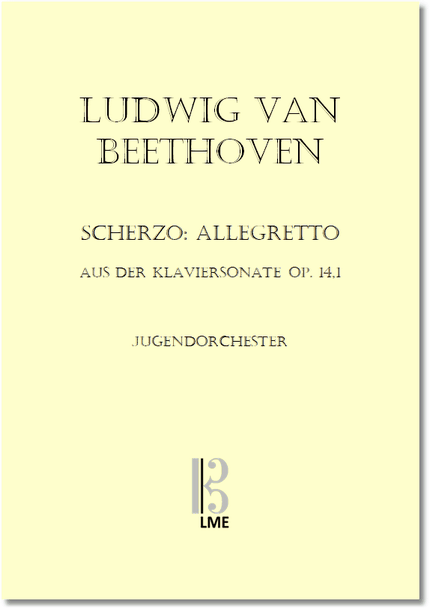 BEETHOVEN, Scherzo: Allegretto, Klaviersonate op. 14,1, Jugendorchester