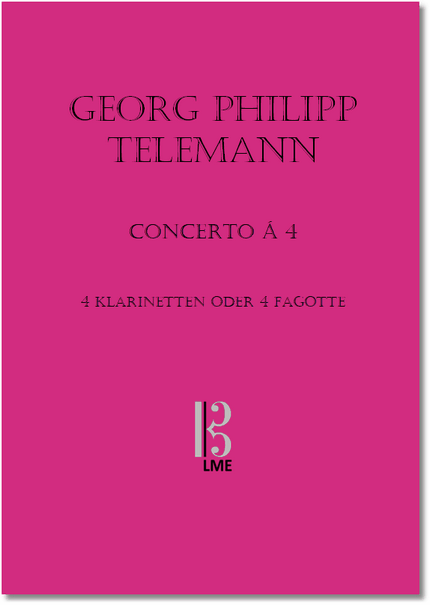 TELEMANN, Konzert für 4 Violinen, Fassung: Klarinetten / Fagotte